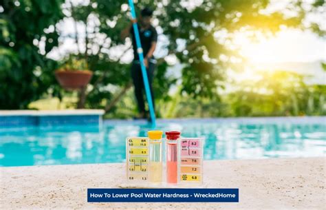 how to lower hard water in pool tester|pool water hardness.